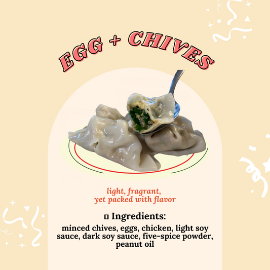 Eggs + Chive (12 pieces)