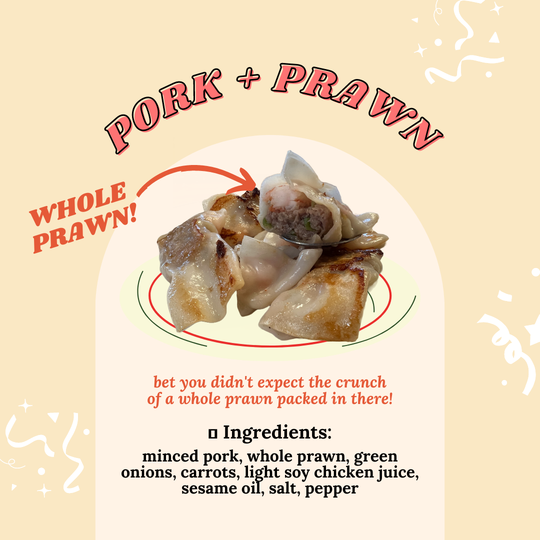 Pork + Prawn (12 pieces)